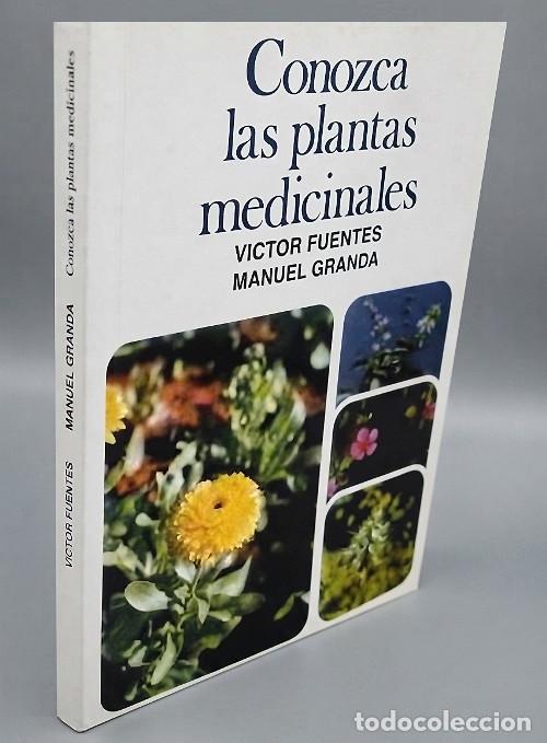 Gebrauchte B&uuml;cher: PLANTAS Y HIERBAS MEDICINALES. CONOCERLAS. FLORES. FRUTOS. FLORA. V. FUENTES. M. GRANDA.