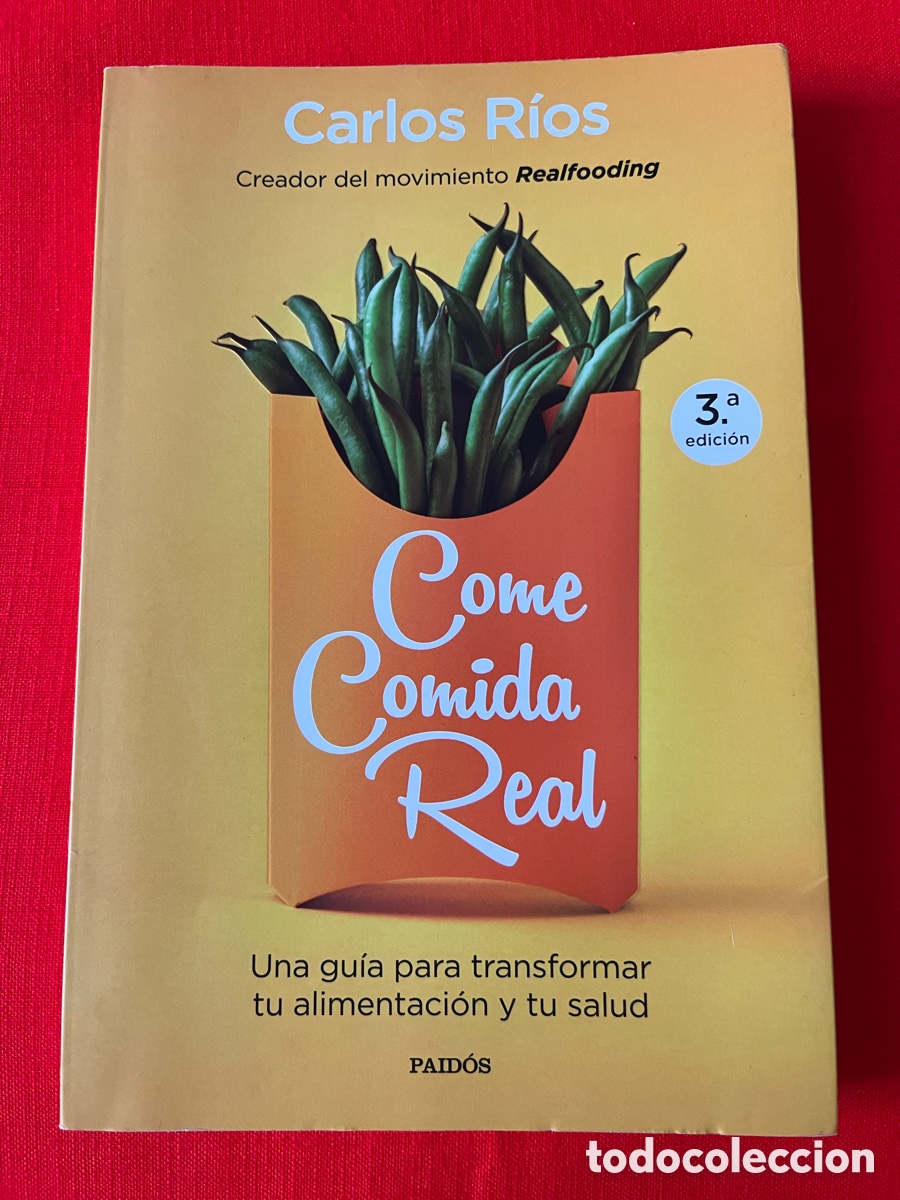 Libros de segunda mano: Libro Come comida real - Carlos R&iacute;os