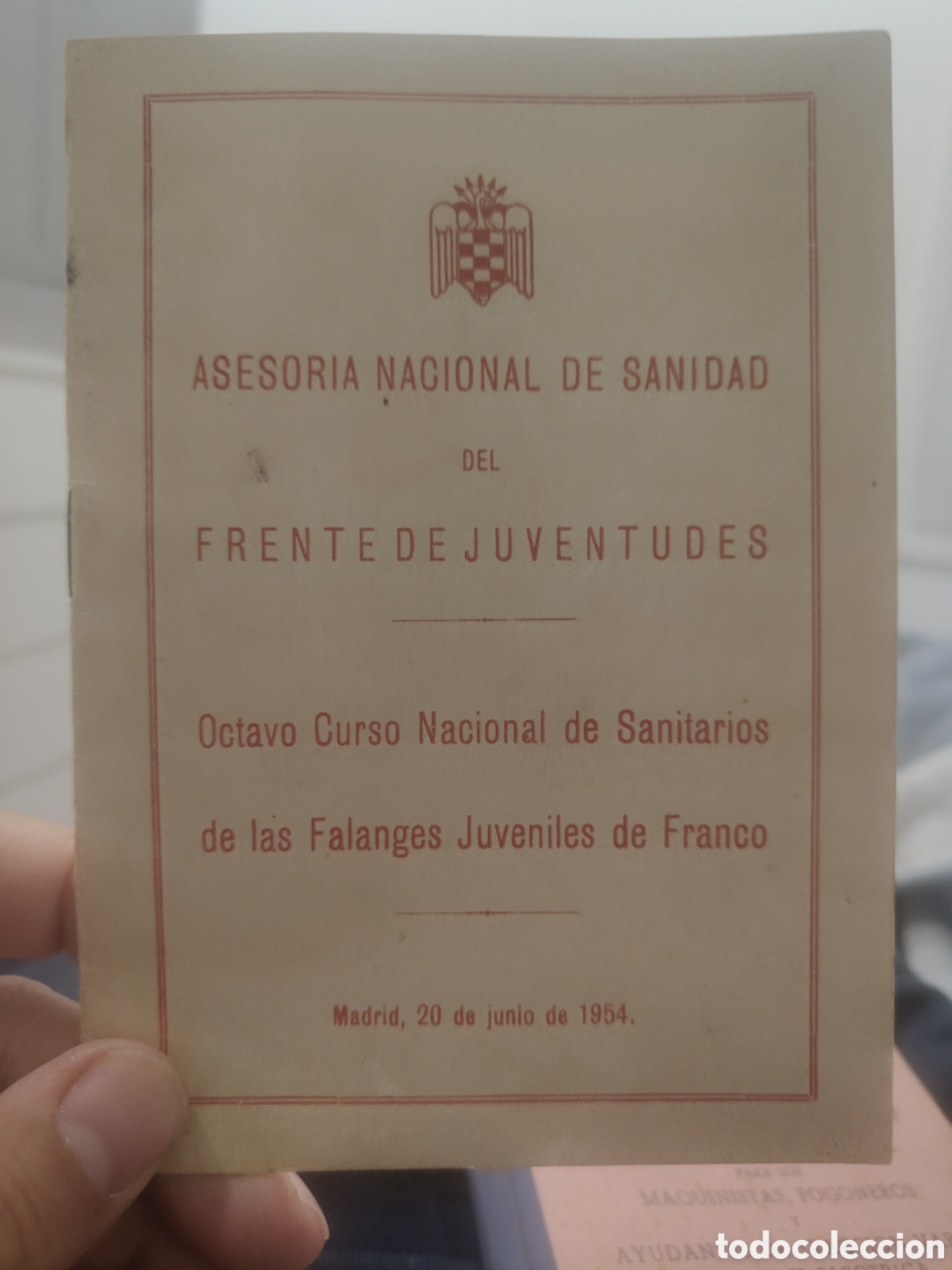 Libros de segunda mano: Folleto original - 8&ordm; Curso Nacional de Sanitarios (Frente de Juventudes, 1954)