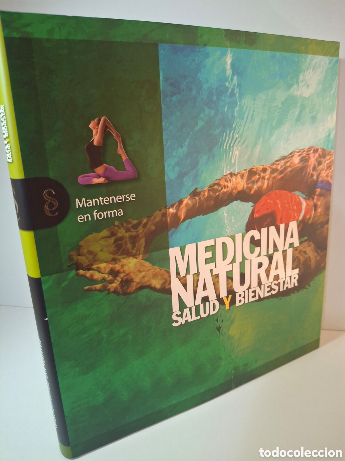 Libros de segunda mano: MANTENERSE EN FORMA, MEDICINA NATURAL, SALUD Y BIENESTAR, SIGNO ED., 2011
