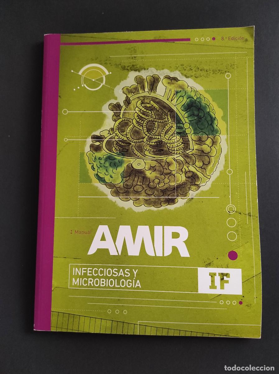 Libros de segunda mano: MANUAL AMIR / INFECCIOSAS Y MICROBIOLOG&Iacute;A - Octava edici&oacute;n