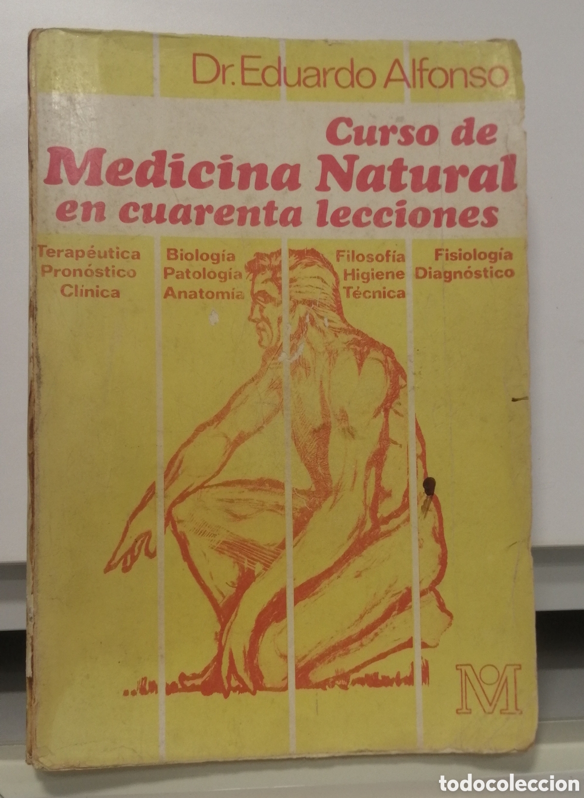 Libros de segunda mano: Curso de Medicina Natural en cuarenta lecciones Dr. Eduardo Alfonso Editorial Kier