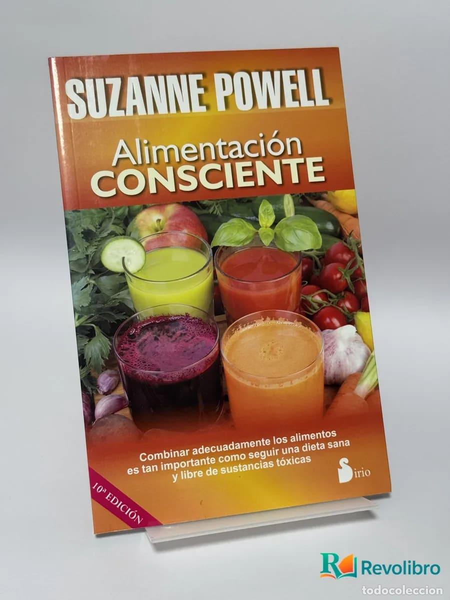 Libros de segunda mano: Alimentaci&oacute;n CONSCIENTE - Suzanne Powell