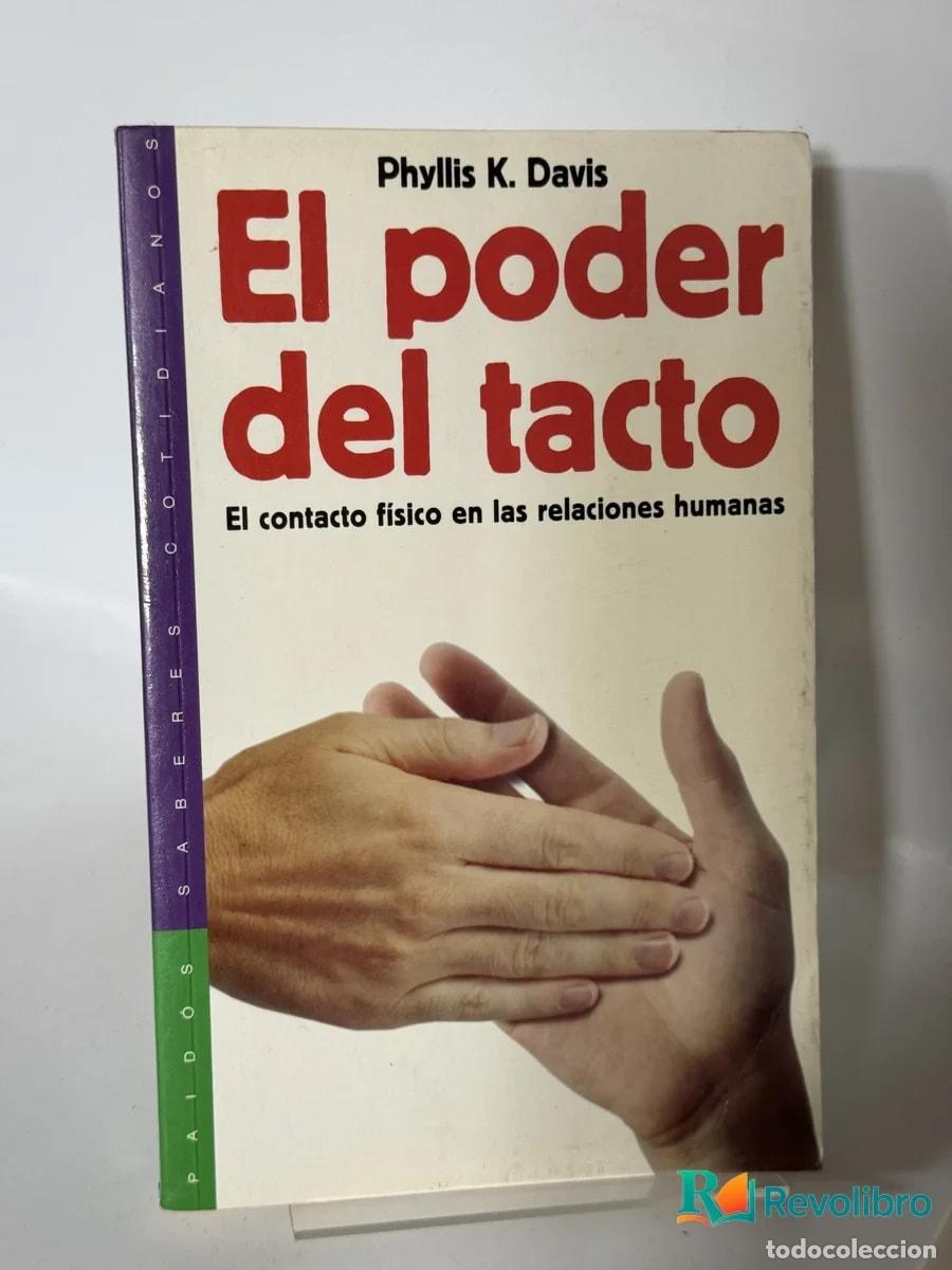 Libros de segunda mano: El poder del tacto - Phyllis K. Davis