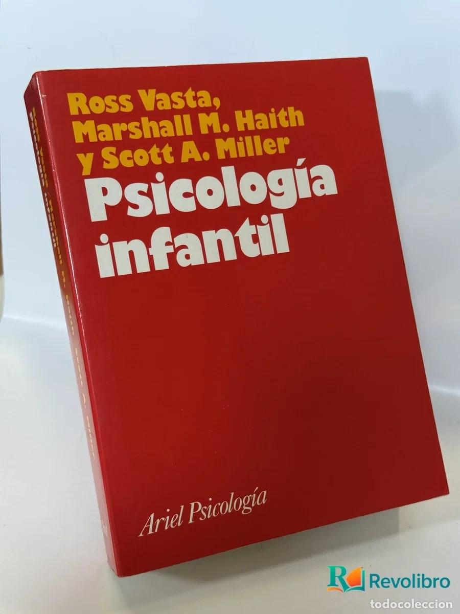 Libros de segunda mano: Psicolog&iacute;a infantil - Ross Vasta, Marshall M. Haith y Scott A. Miller