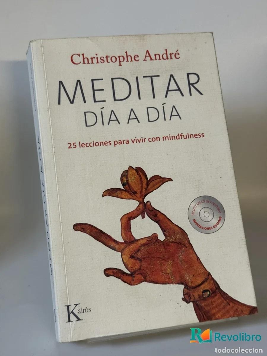 Libros de segunda mano: Meditar D&iacute;a a D&iacute;a - Christophe Andr&eacute;