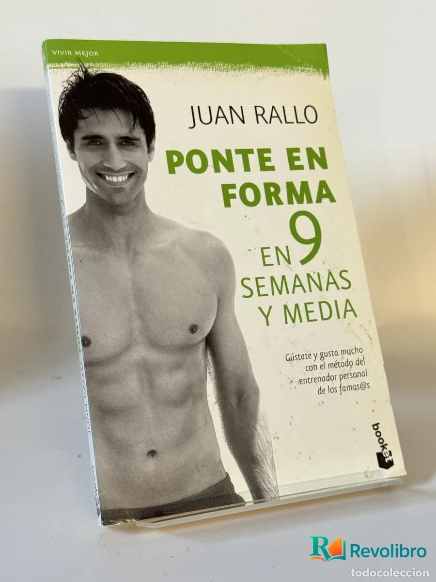 Libros de segunda mano: Ponte en forma en 9 semanas y media - Juan Rallo