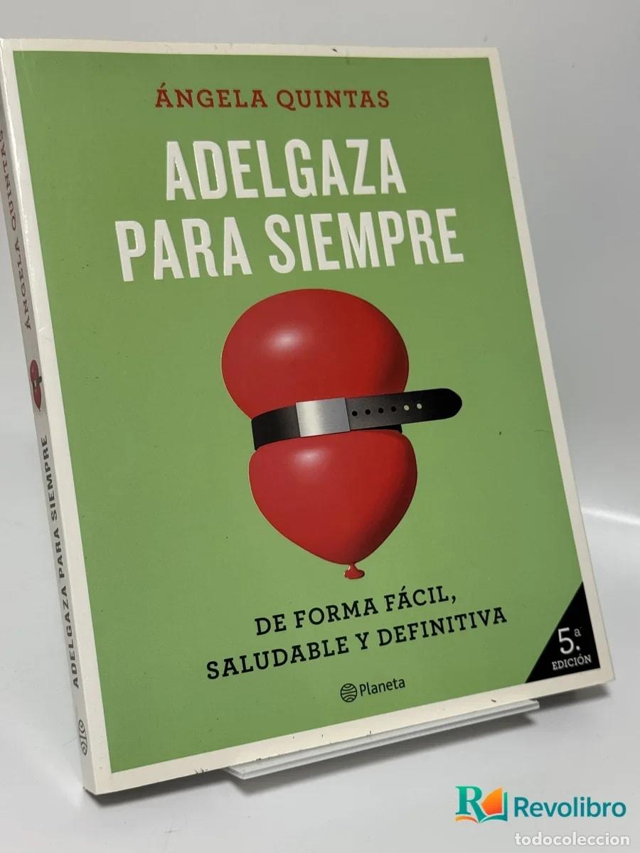 Libros de segunda mano: Adelgaza para Siempre - &Aacute;ngela Quintas