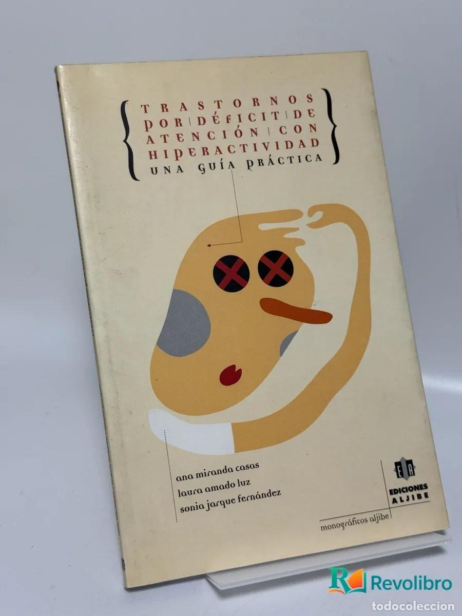 Libros de segunda mano: Trastornos por d&eacute;ficit de atenci&oacute;n con hiperactividad: una gu&iacute;a pr&aacute;ctica - ana miranda casas, laura