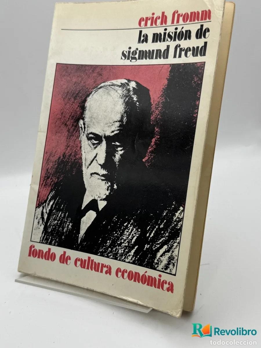 Libros de segunda mano: La misi&oacute;n de Sigmund Freud - Erich Fromm