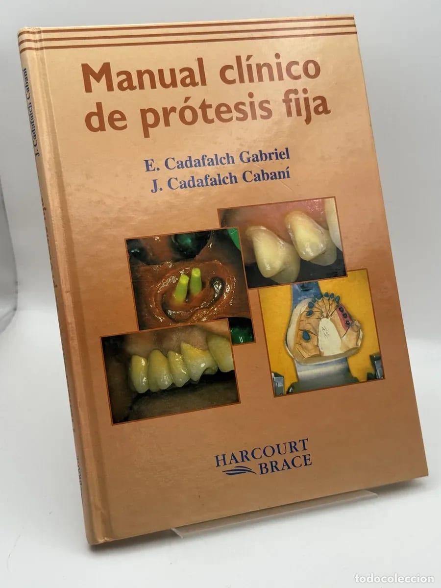 Second hand books: Manual Clinico De Protesis Fija - Cadafalch