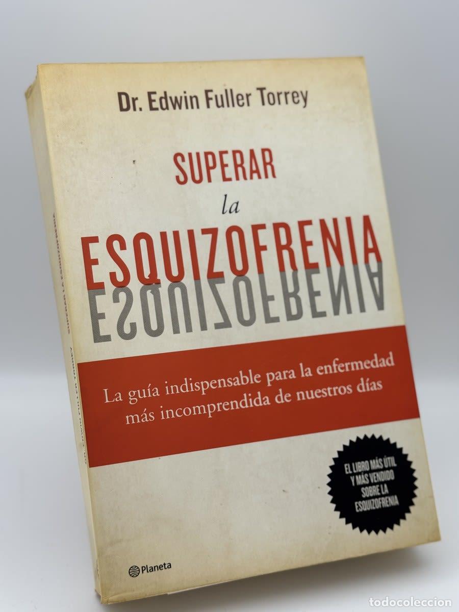 Libros de segunda mano: Superar la esquizofrenia - E. Fuller Torrey - Foto 1