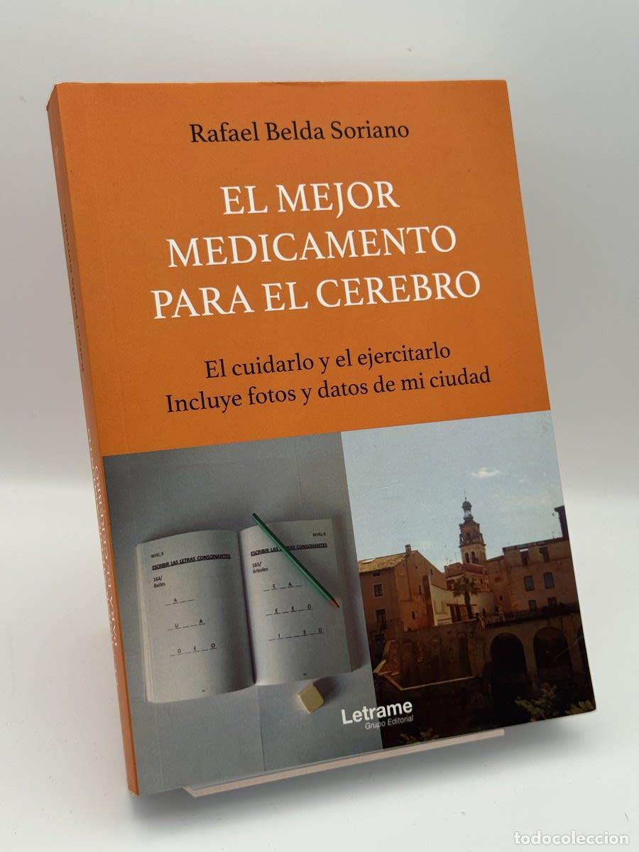 Second hand books: El mejor medicamento para el cerebro - Rafael Belda Soriano