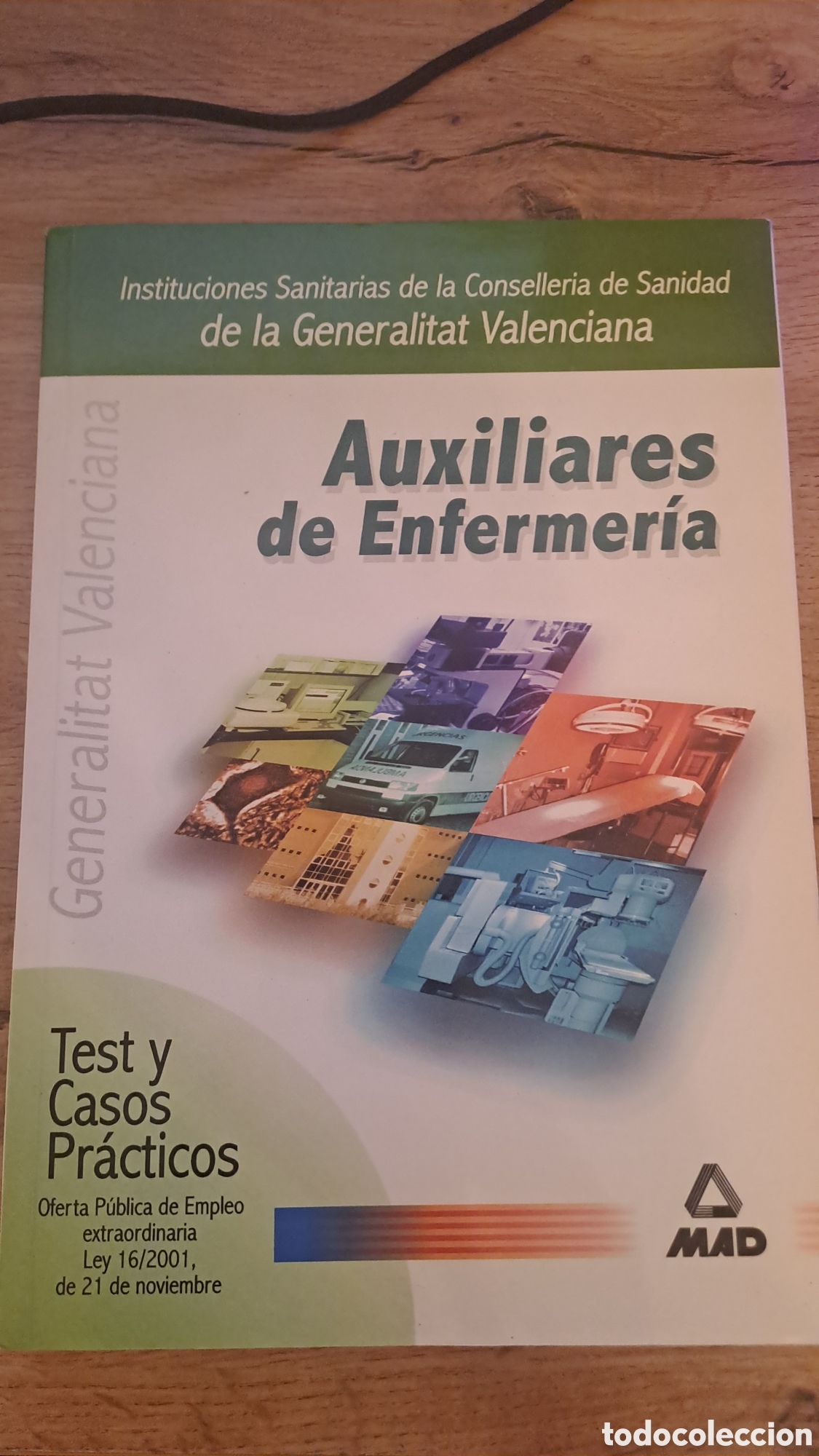 Libros de segunda mano: Auxiliares de enfermer&iacute;a - Test y casos practicos - MAD Generalitat Valenciana