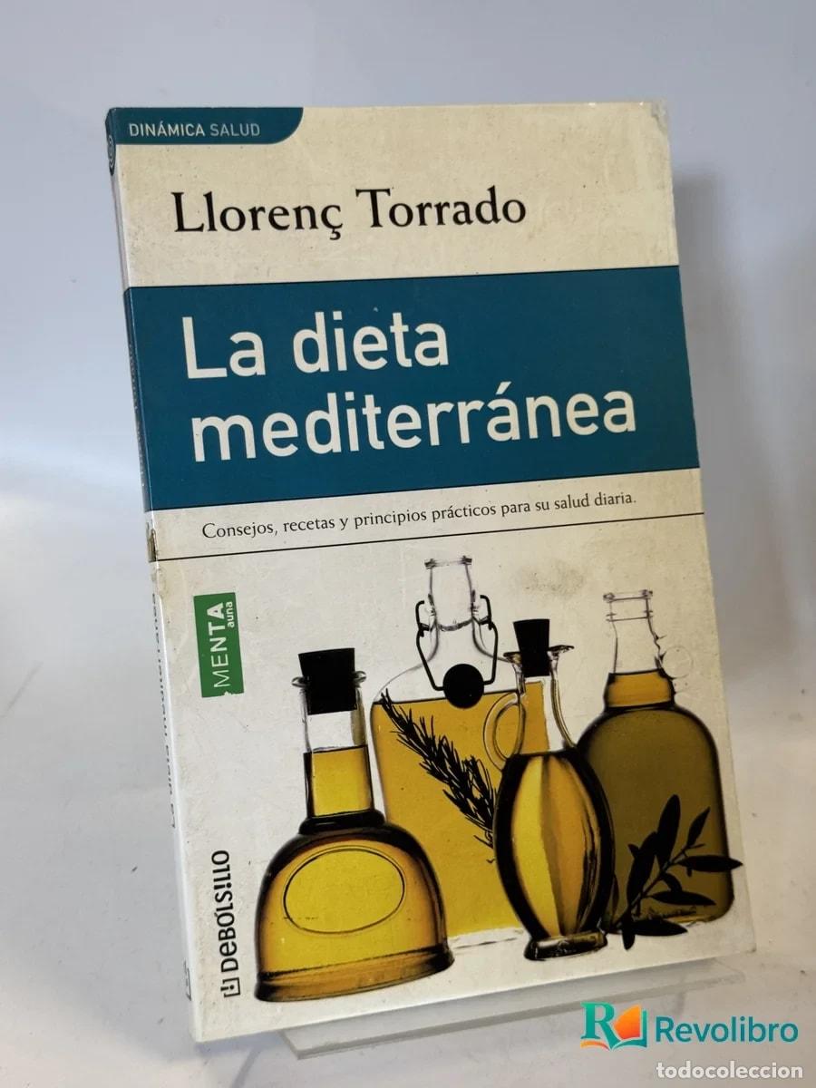 Libros de segunda mano: La dieta mediterr&aacute;nea - Lloren&ccedil; Torrado