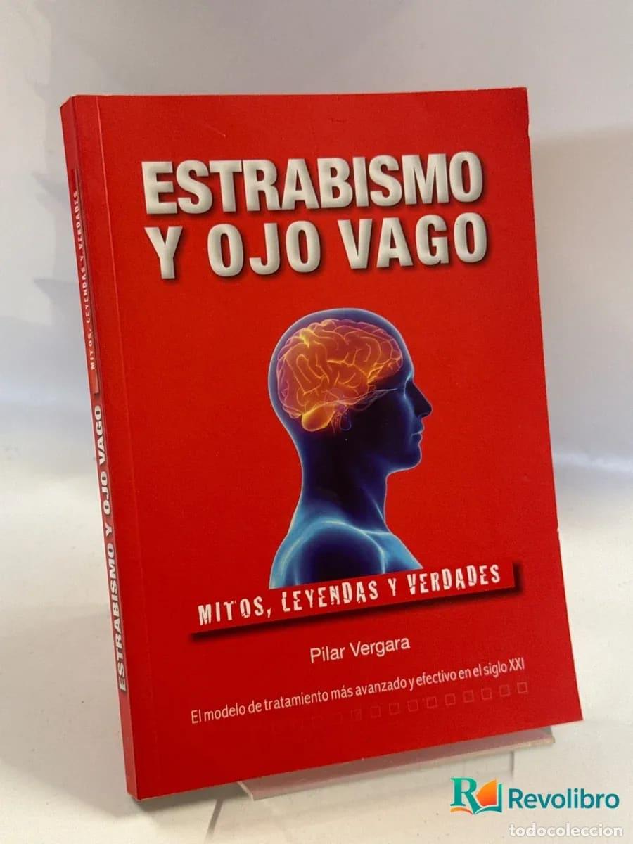 Gebrauchte B&uuml;cher: Estrabismo y ojo vago - Pilar Vergara