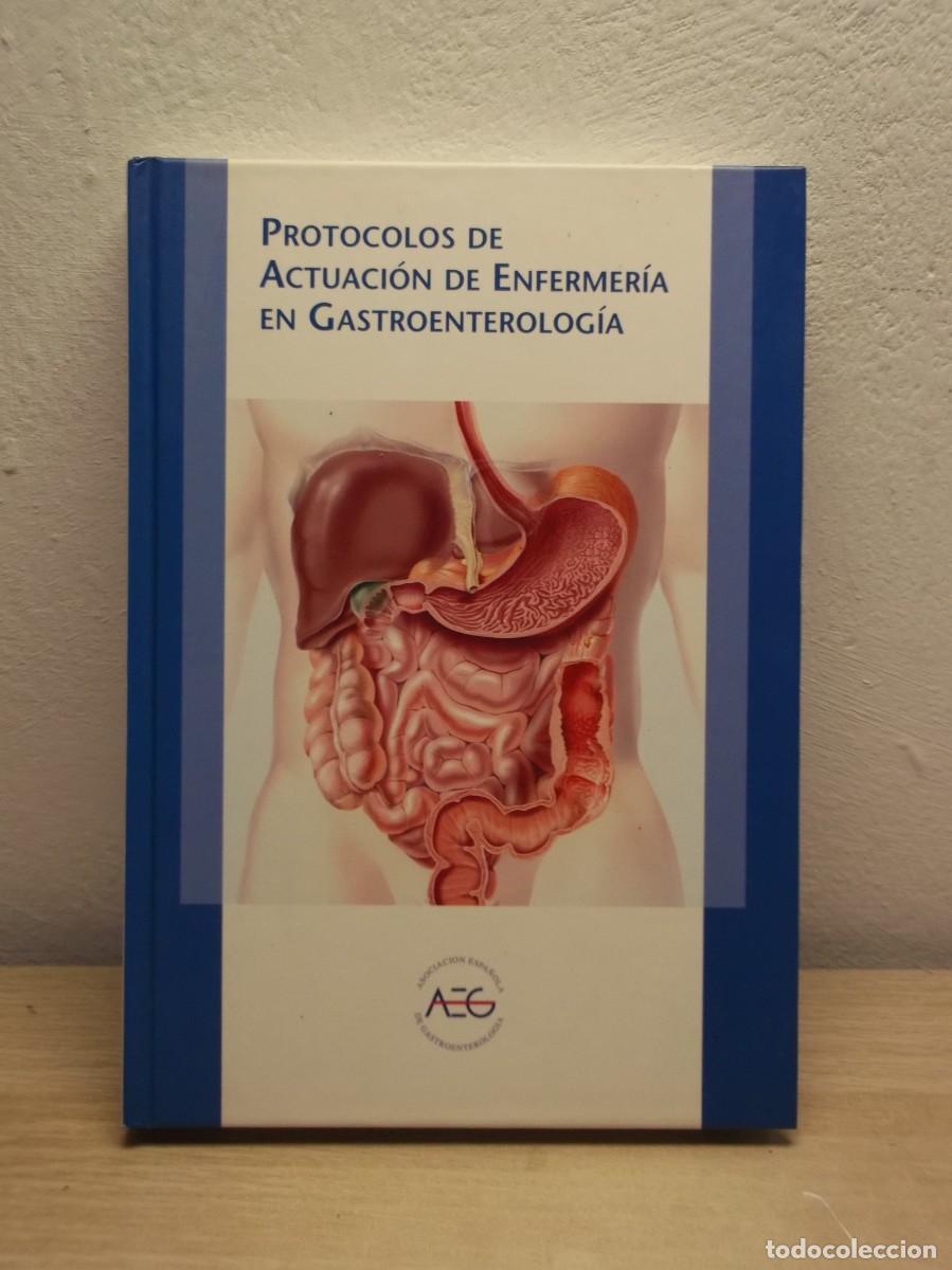 Gebrauchte B&uuml;cher: PROTOCOLOS DE ACTUACI&Oacute;N DE ENFERMER&Iacute;A EN GASTROENTEROLOG&Iacute;A