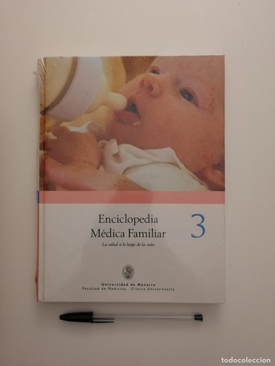 Libros de segunda mano: ENCICLOPEDIA MEDICA FAMILIAR 3 - UNIVERSIDAD DE NAVARRA - ESPASA - A&Ntilde;O 2005 - TAPA DURA
