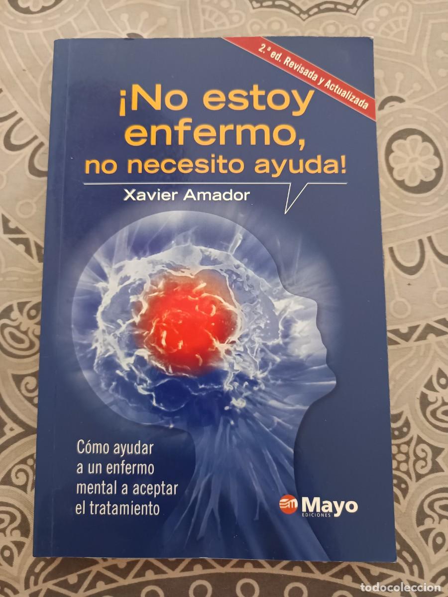 Libros de segunda mano: No estoy enfermo, no necesito ayuda