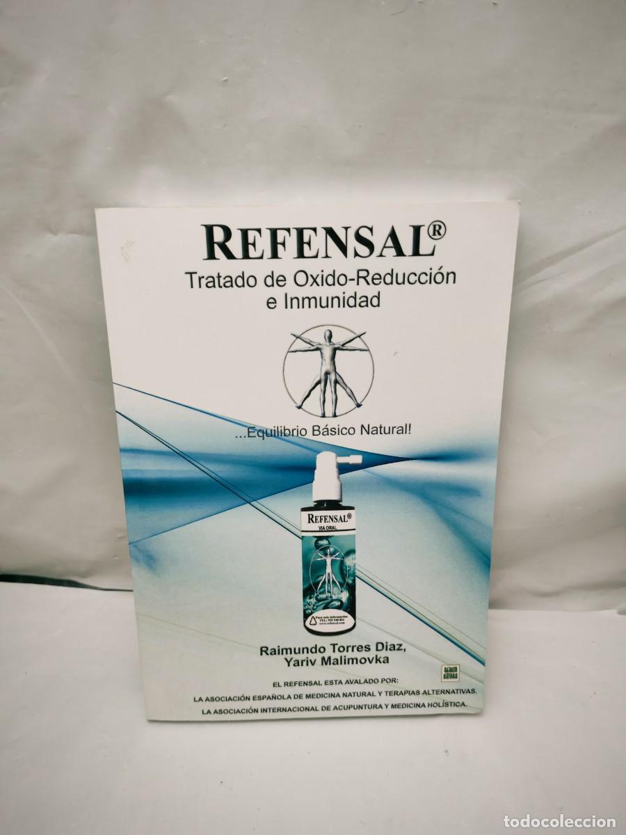 Second hand books: REFENSAL: Tratado de &oacute;xido-reducci&oacute;n e inmunidad, Equilibrio B&aacute;sico Natural