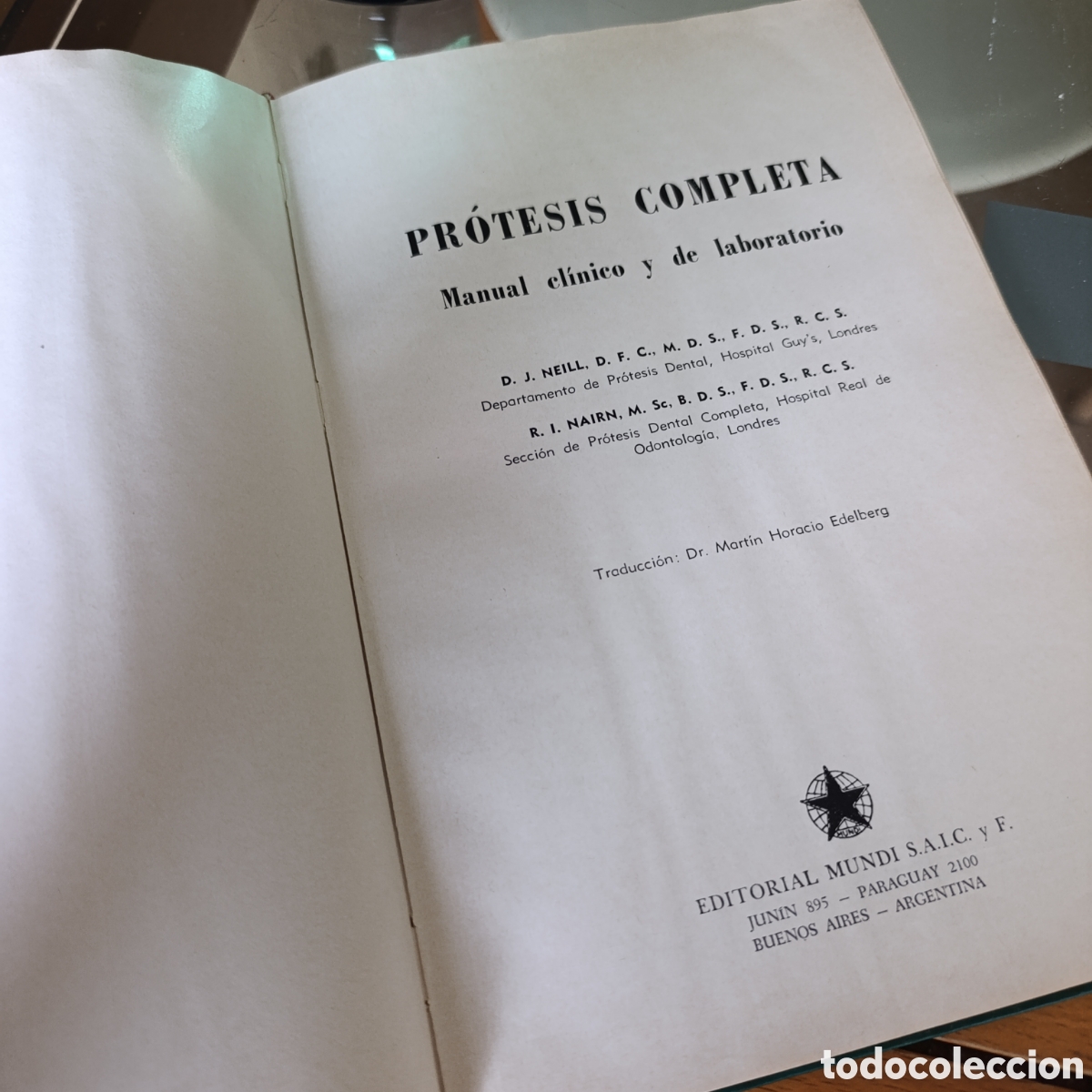 Libros de segunda mano: Odontolog&iacute;a,Pr&oacute;tesis Completa - Manual Cl&iacute;nico Y De Laboratorio (Neill / Nairn)