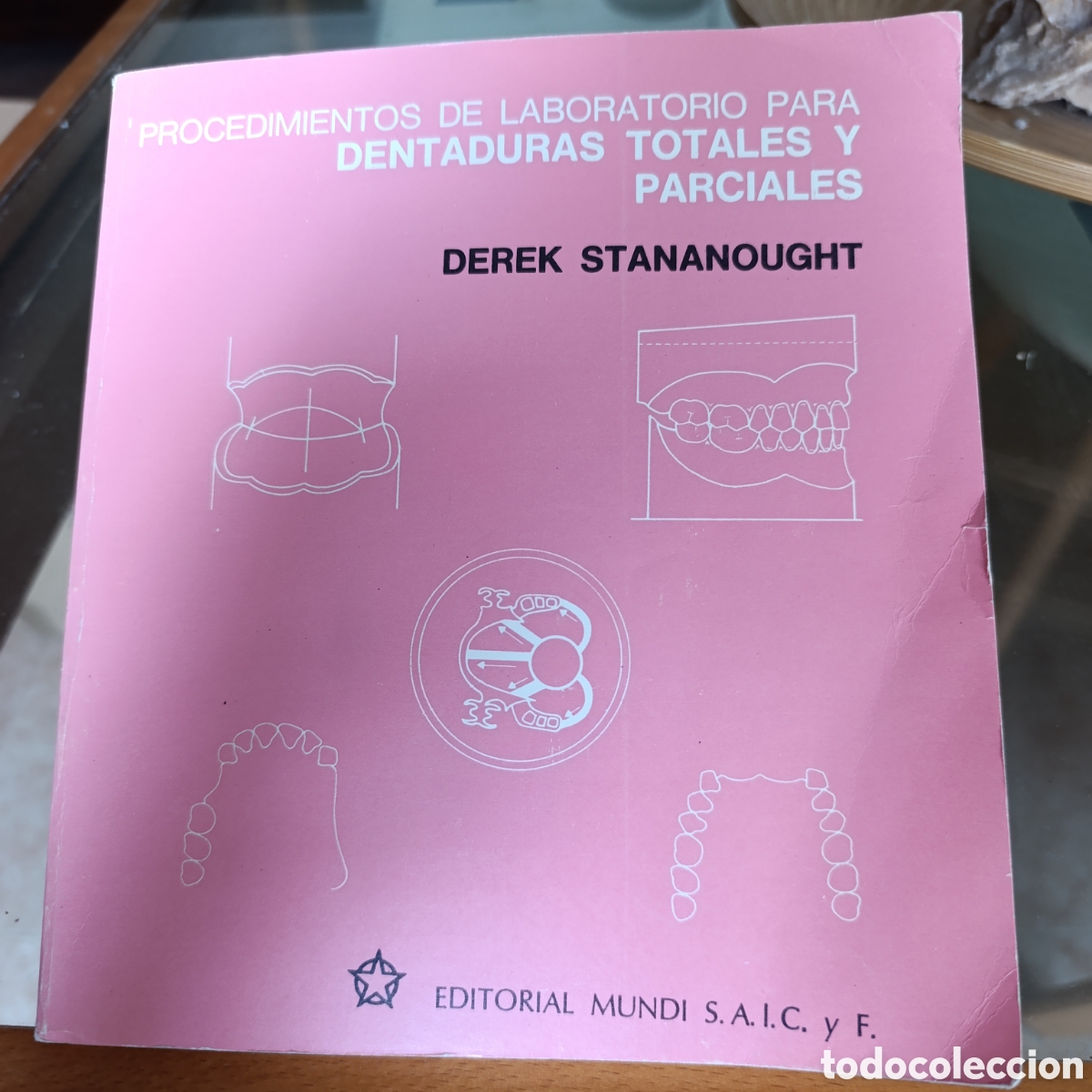Libros de segunda mano: Procedimientos De Laboratorio Para Dentaduras Totales Y Parciales - Derek Stananought (1&ordf; Edici&oacute;n)