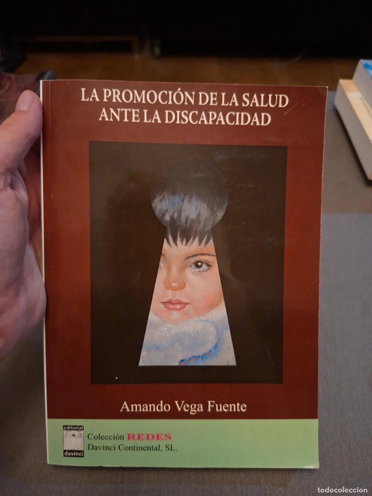 Second hand books: La promocion de la salud ante la discapacidad - AMADO VEGA FUENTE