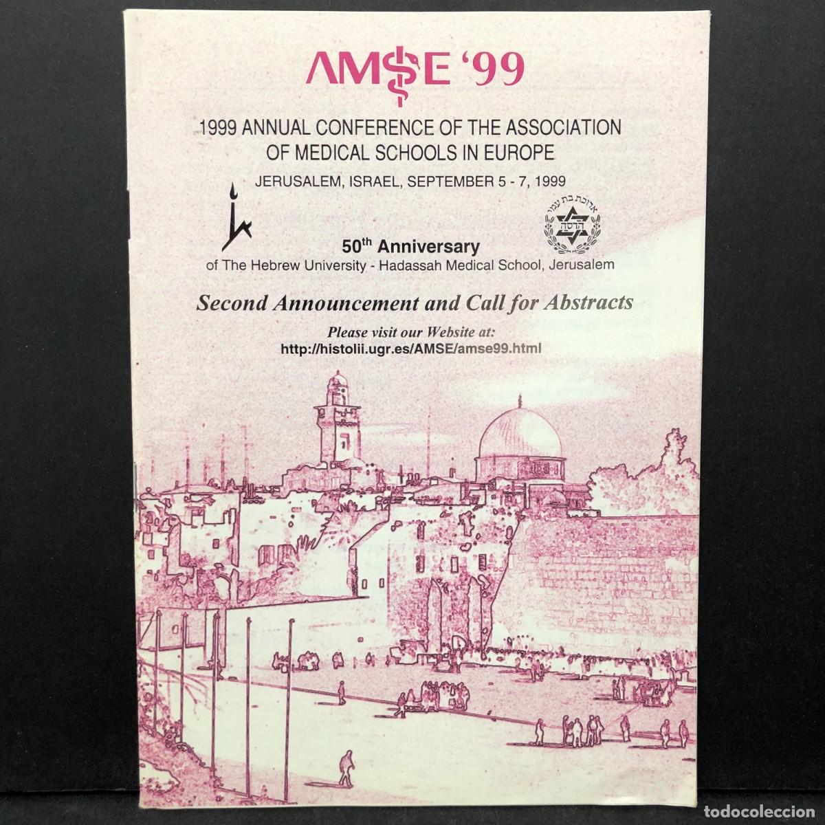 Libros de segunda mano: 1999 ANNUAL CONFERENCE OF THE ASSOCIATION OF MEDICAL SCHOOLS IN EUROPE / 2126