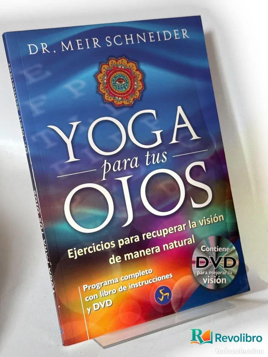 Libros de segunda mano: Yoga para tus ojos - Dr. Metr Schneider