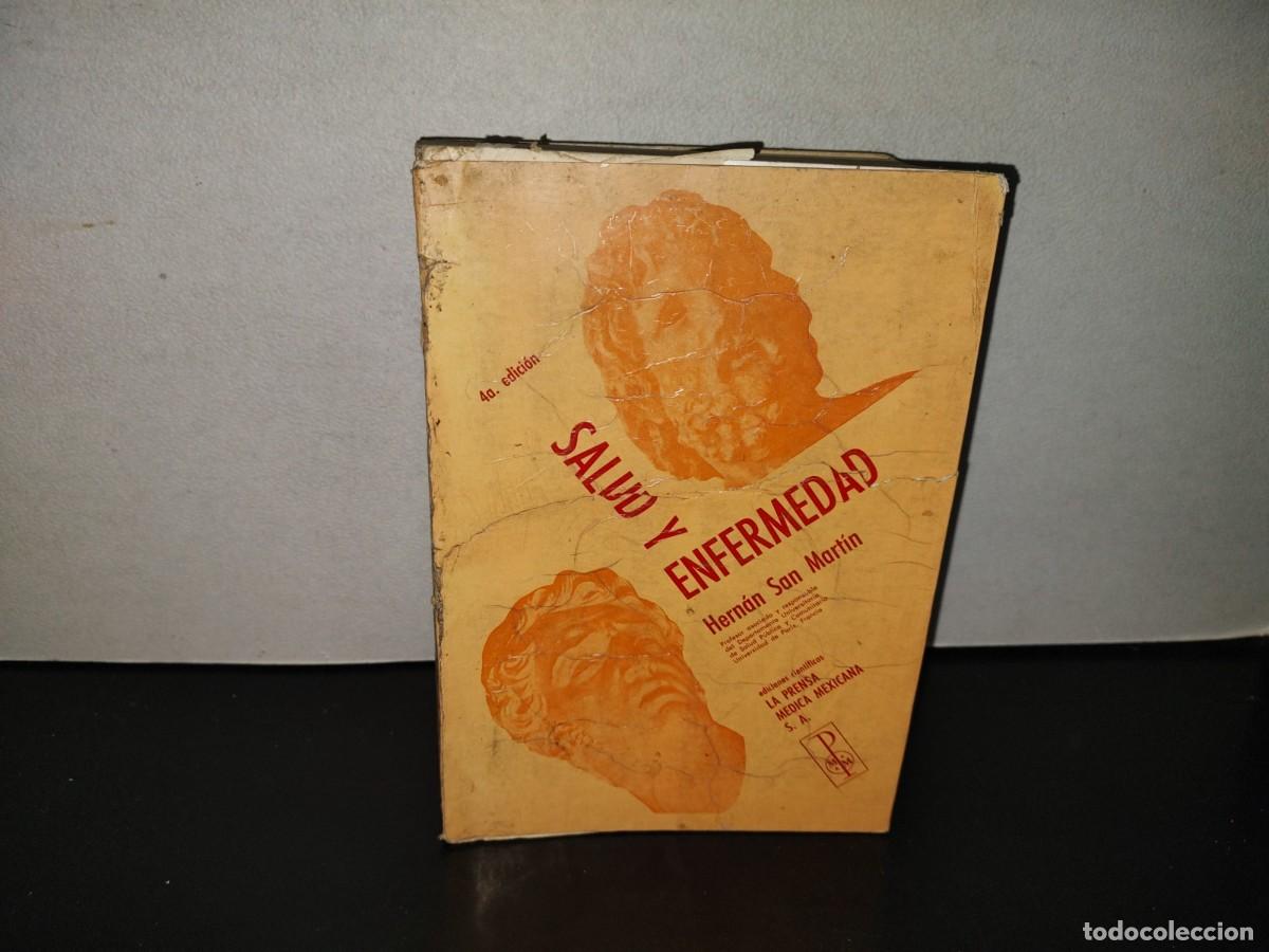 Libros de segunda mano: 202- Salud Y Enfermedad - Hern&aacute;n San Mart&iacute;n - La Prensa M&eacute;dica Mexicana S. A., 1981