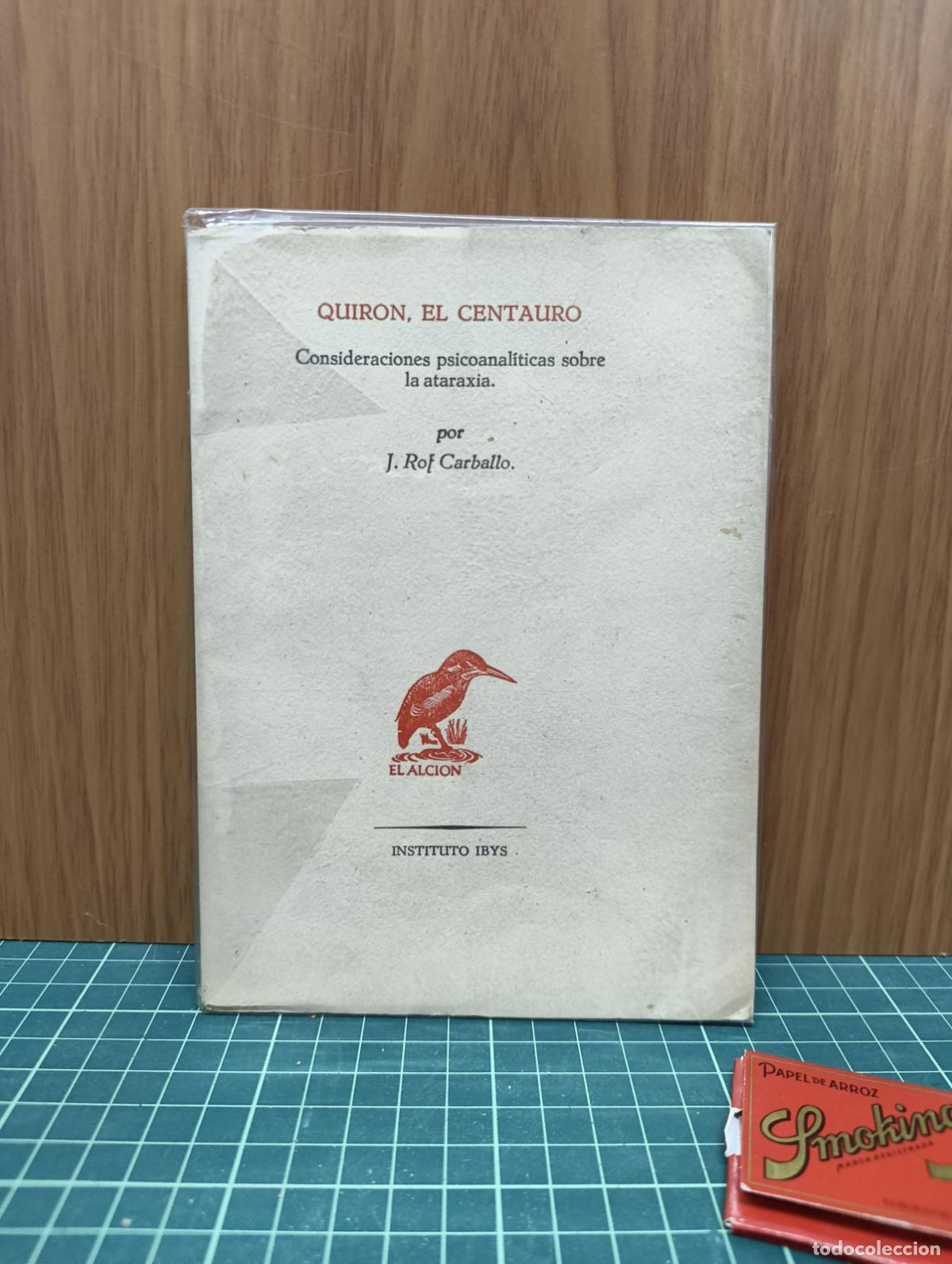 Second hand books: Quir&oacute;n el centauro - J. Rof Carballo