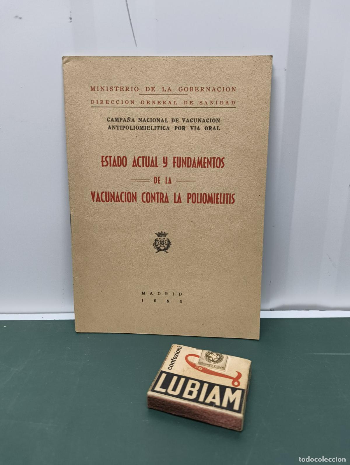 Livres d'occasion: Estado actual y fundamentos de la vacunaci&oacute;n contra la poliomielitis - Direcci&oacute;n General de Sanidad