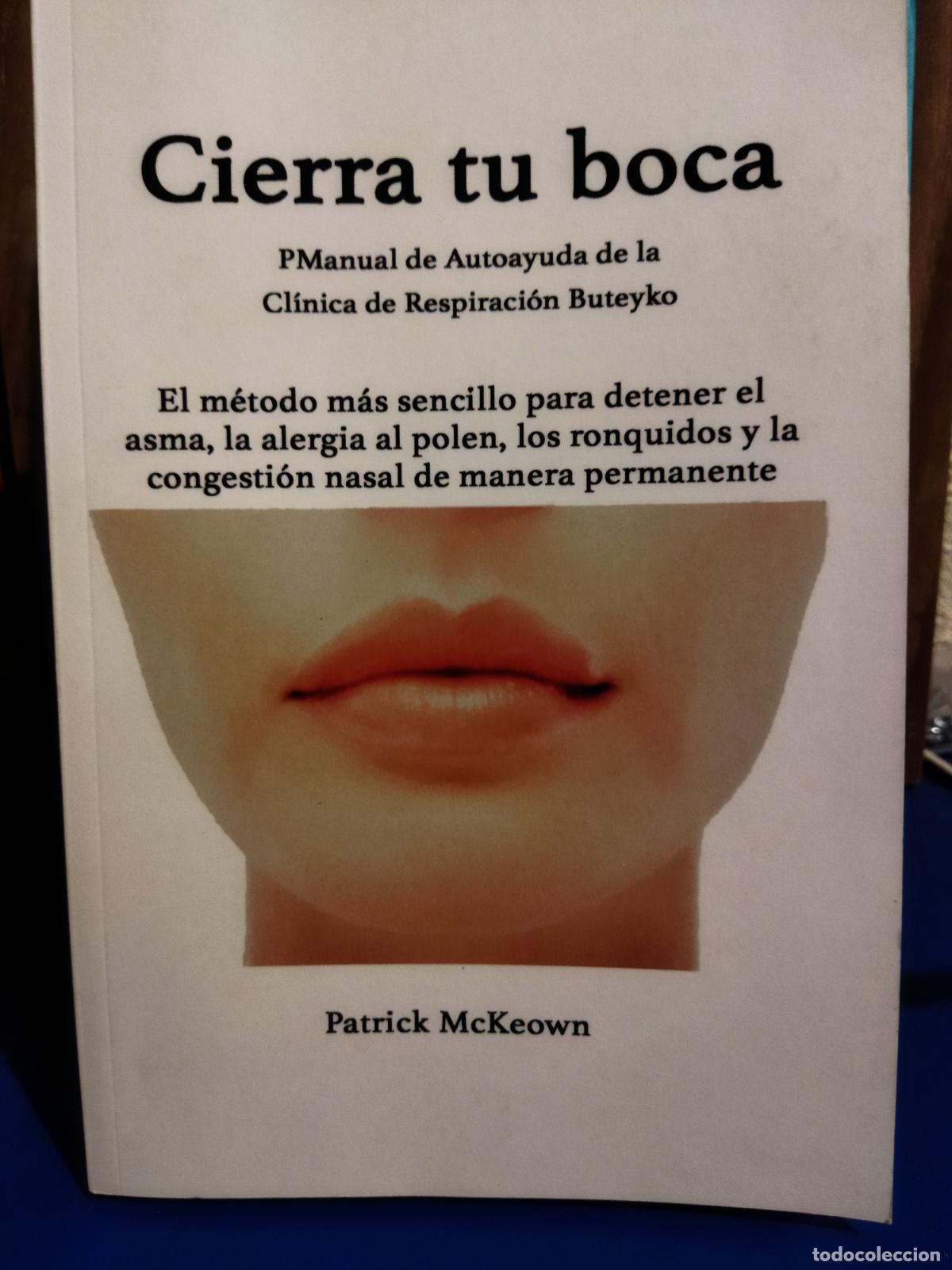 Livros em segunda m&atilde;o: Cierra tu boca Patrick McKeown