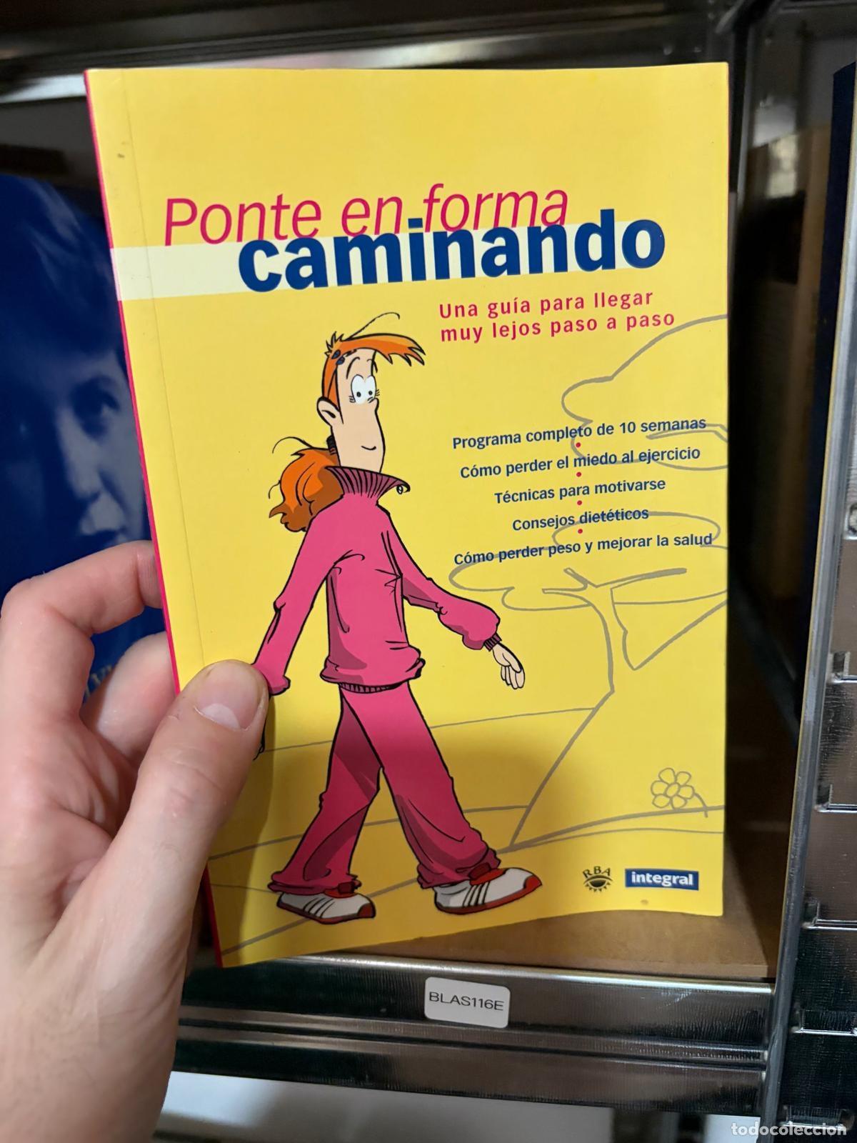 Libros de segunda mano: BLAS116E - Ponte en forma caminando - Integral - Foto 1