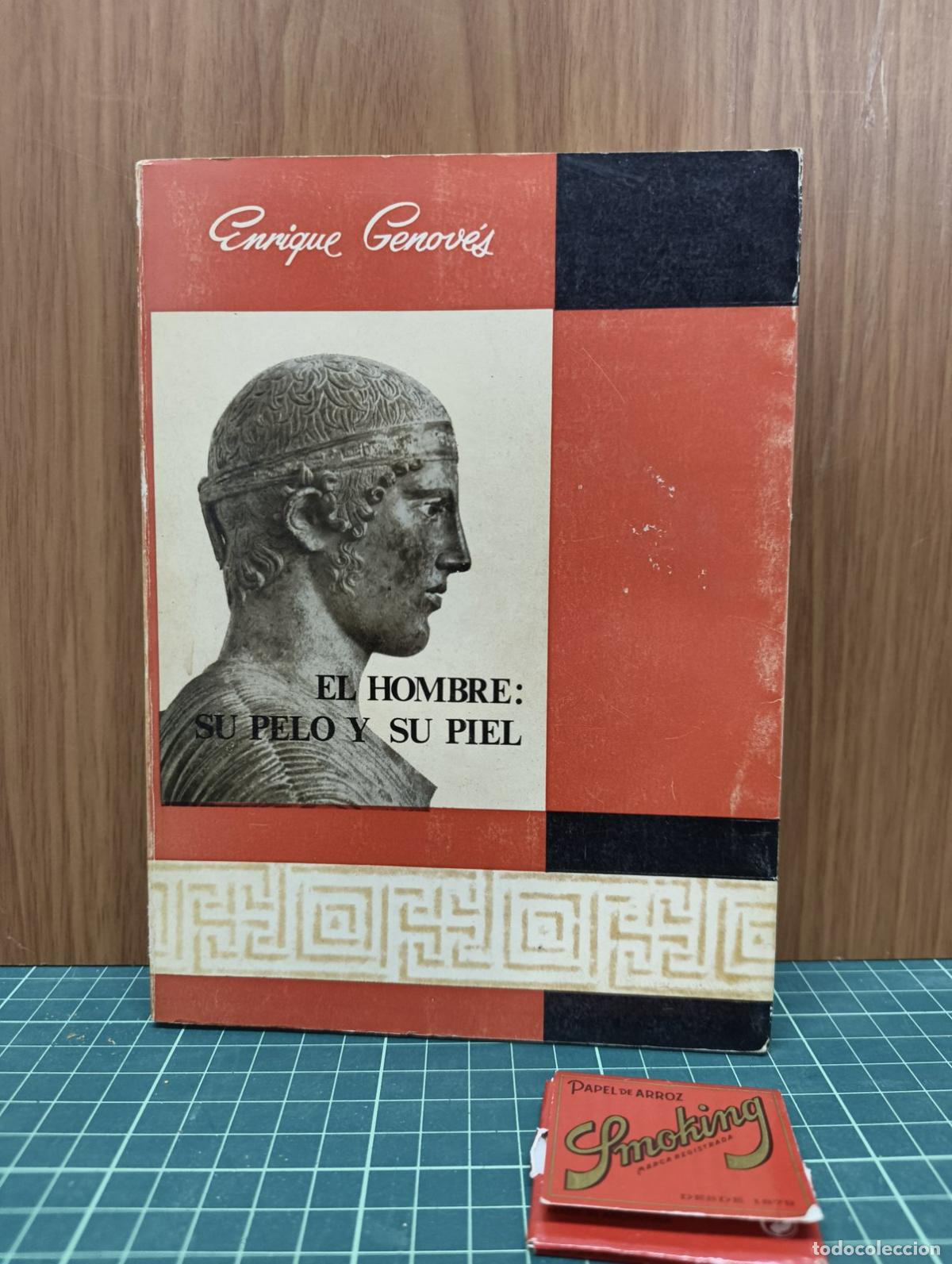 Second hand books: El hombre su pelo y su piel - Enrique Genov&eacute;s