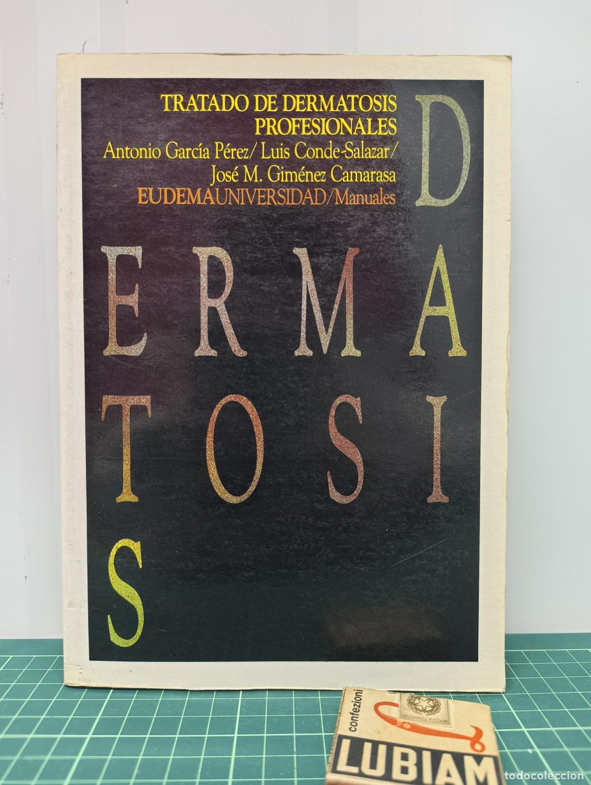 Second hand books: Tratado de dermatosis profesionales - Garc&iacute;a P&eacute;rez, Conde-Salazar y Gim&eacute;nez Camarasa