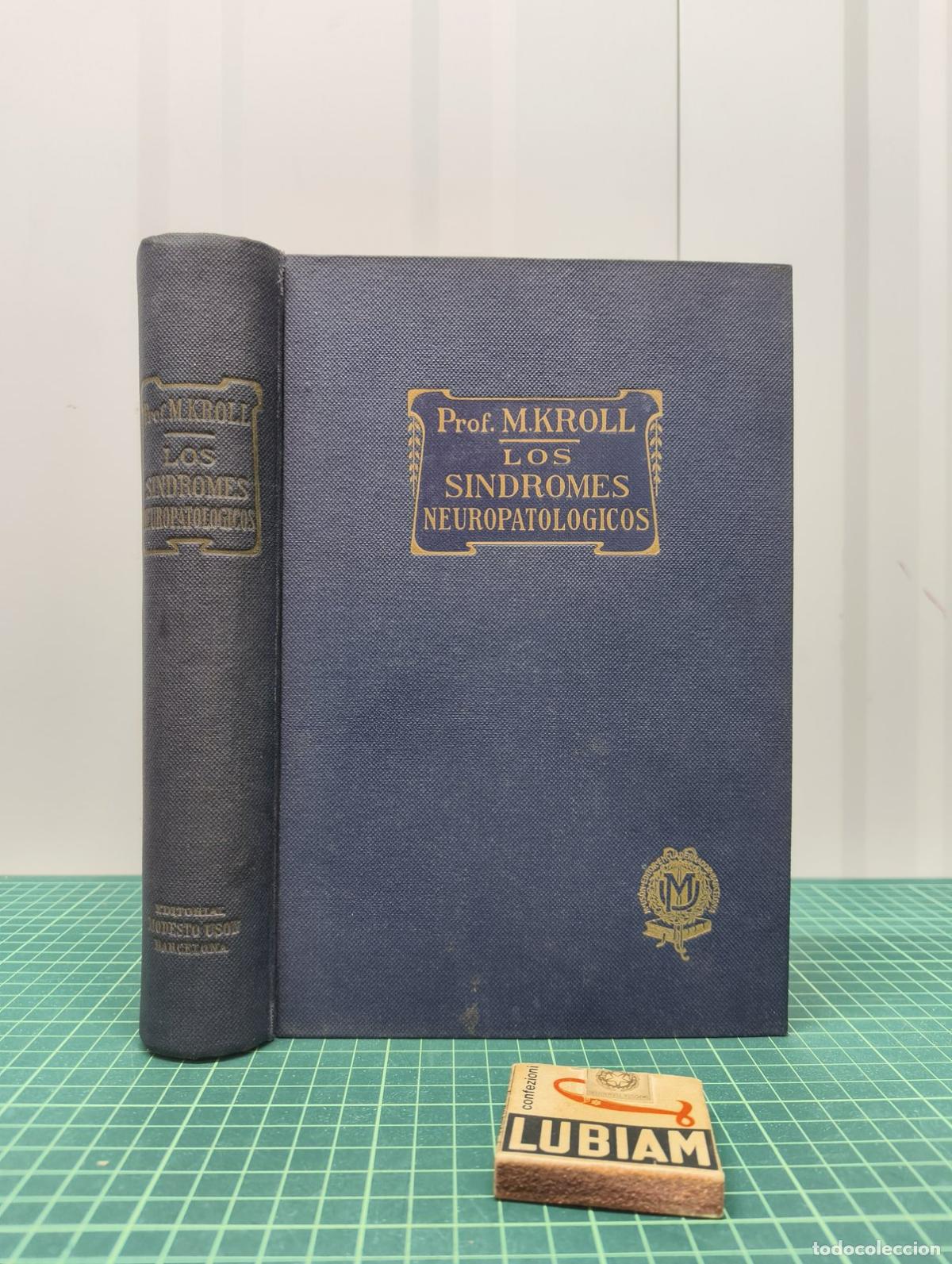 Libros de segunda mano: Los s&iacute;ndromes neuropatol&oacute;gicos - M. Kroll - Foto 1