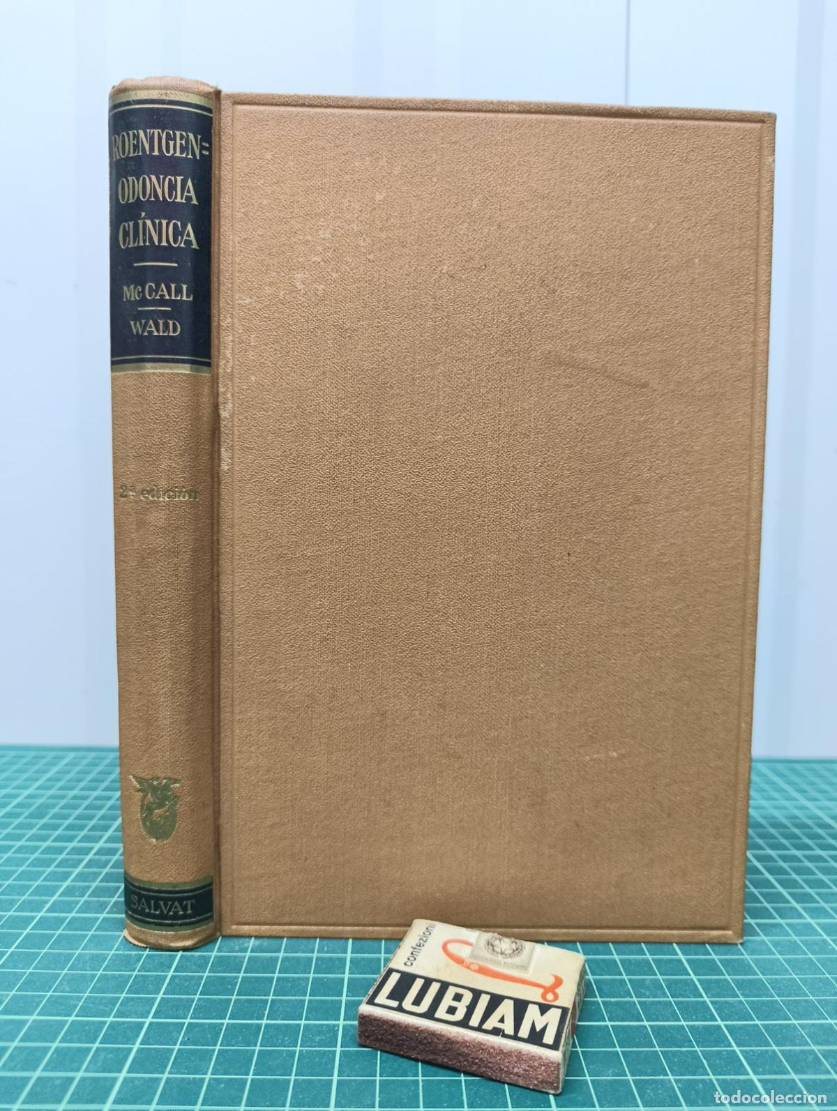 Libros de segunda mano: Roentgenodoncia cl&iacute;nica - McCall y Wald