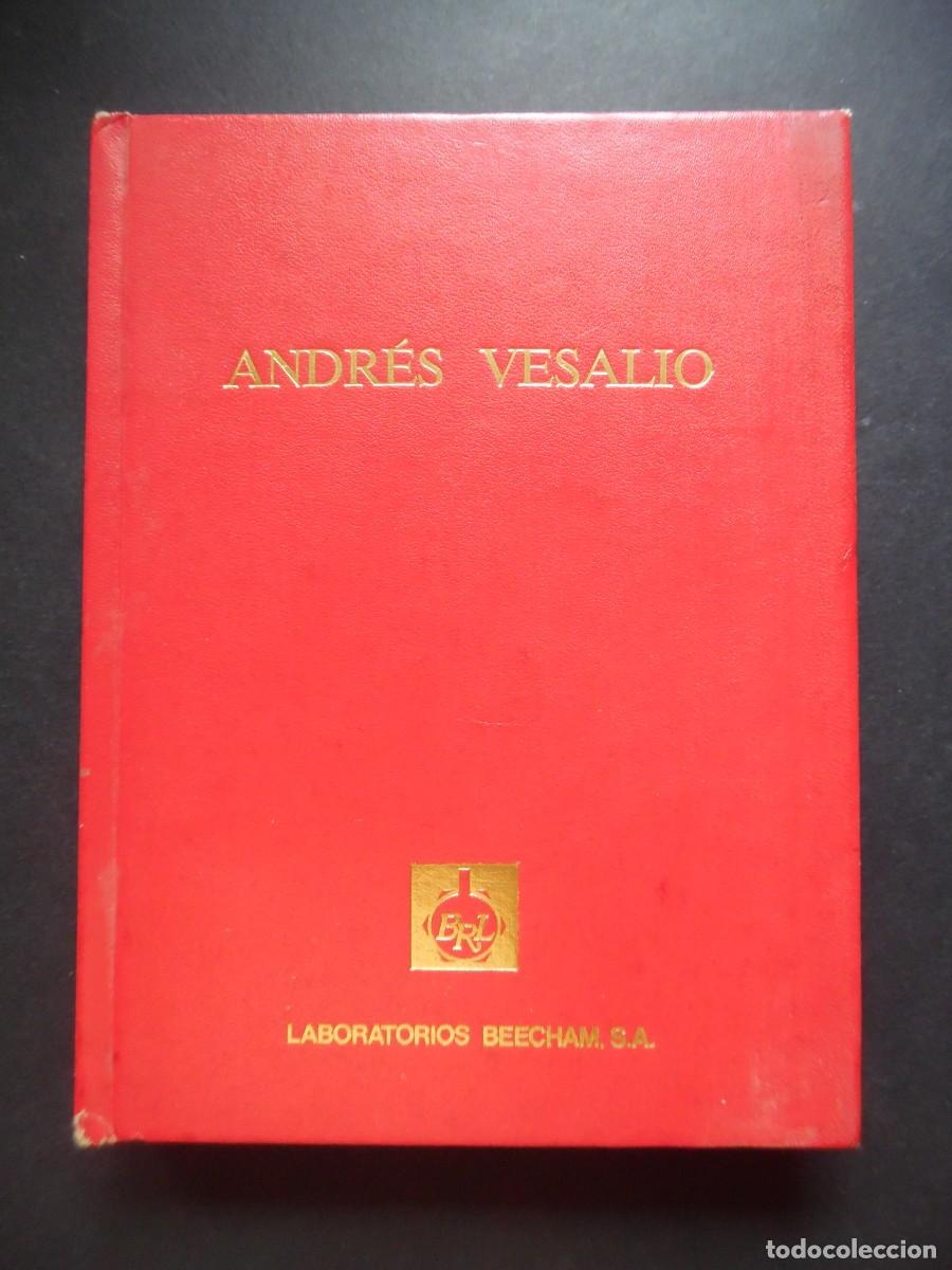 Libros de segunda mano: Andr&eacute;s Vesalio. Iconograf&iacute;a anat&oacute;mica Fabrica, Epitome, Tabulae sex. Pierre Huard y M.J. Imbault