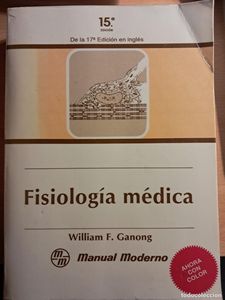 Libros de segunda mano: Libro: Fisiolog&iacute;a m&eacute;dica de William F. Ganong Manual Moderno