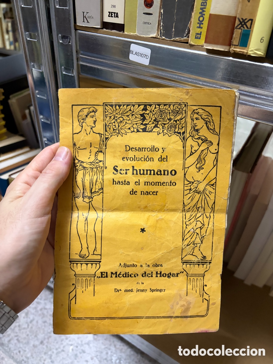 Libros de segunda mano: Blas107D MEDICINA.- DESARROLLO Y EVOLUCION DEL SER HUMANO HASTA EL MOMENTO DE NACER