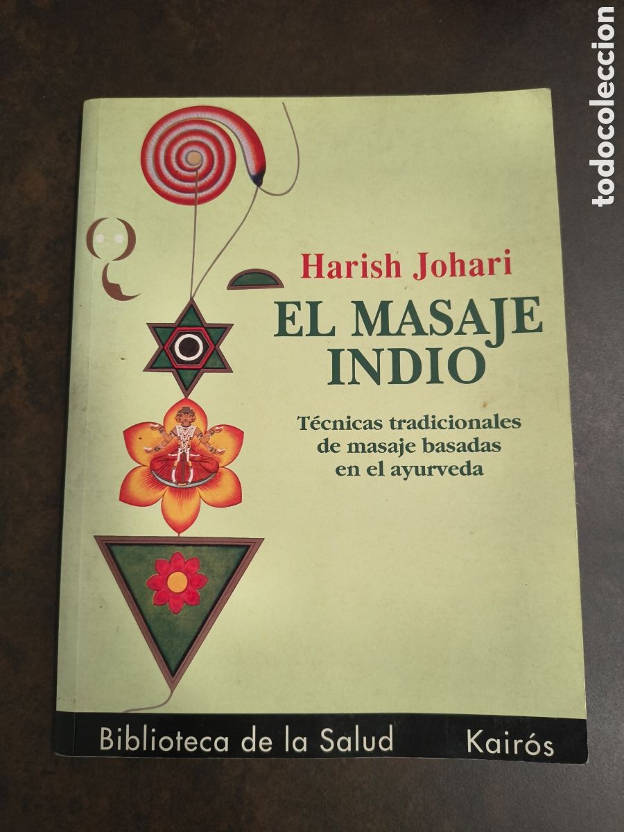 Libros de segunda mano: EL MASAJE INDIO DE HARISH JOHARI (KAIROS)