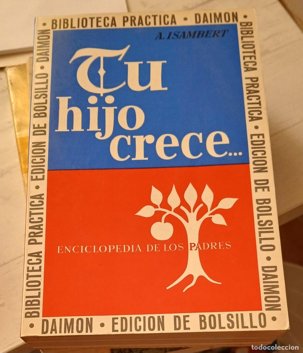 Libros de segunda mano: Tu hijo crece... Enciclopedia de los padres