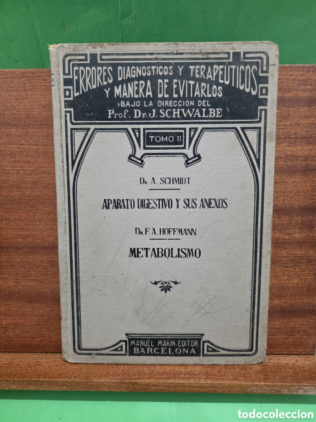 Libros de segunda mano: ANTIGUO LIBRO...1921...&rdquo;&rdquo;APARATO DIGESTIVO Y SUS ANEXOS&rdquo;&rdquo;...DR. A SCHMITD...MANUEL MARIN, EDITOR...
