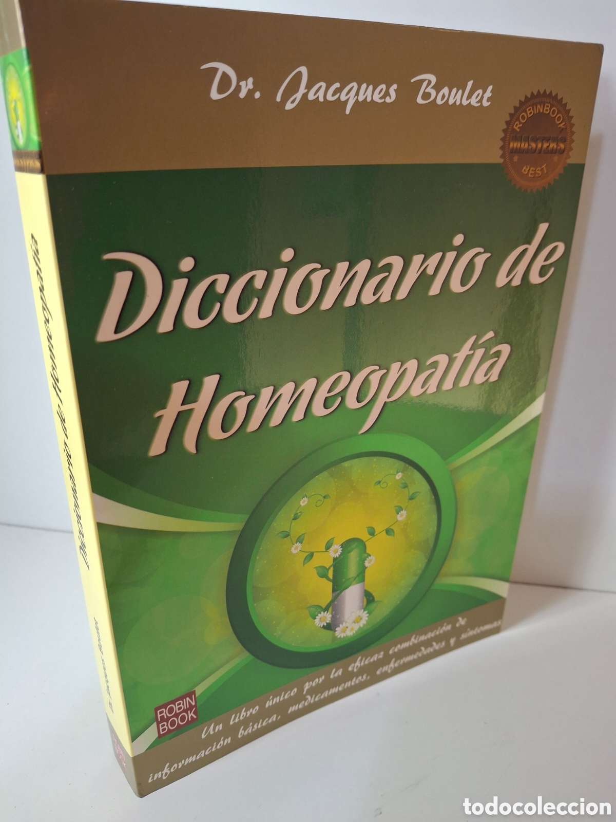 Libros de segunda mano: DICCIONARIO DE HOMEOPATIA, DR. JAQUES BOULET, ROBIN BOOK, 2014