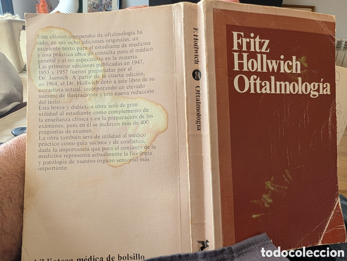 Libros de segunda mano: OFTALMOLOG&Iacute;A - FRITZ HOLLWICH - EDITORIAL SALVAT 1984 - BIBLIOTECA M&Eacute;DICA DE BOLSILLO N&ordm; 24