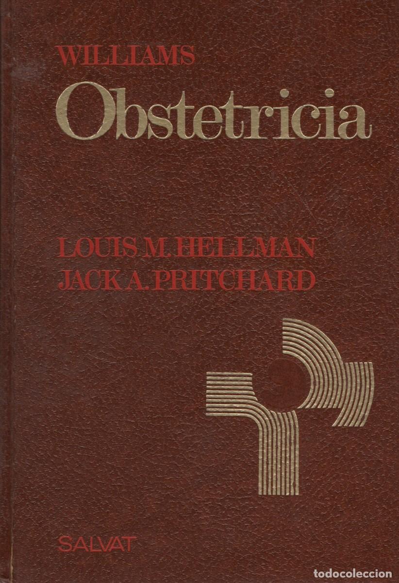 Libros de segunda mano: WILLIAMS OBSTETRICIA. HELLMAN L. Y PRITCHARD J. A-MEDI-1799