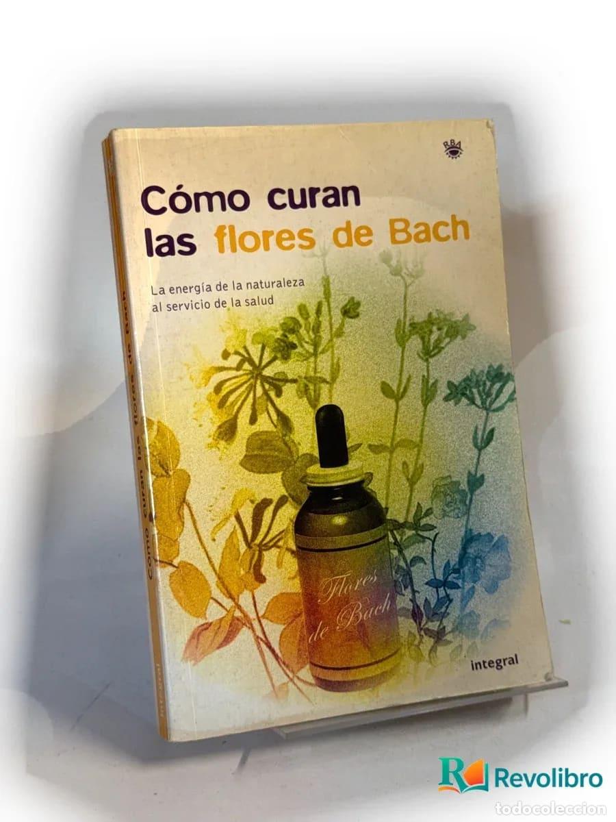 Libros de segunda mano: C&oacute;mo curan las flores de Bach - No disponible