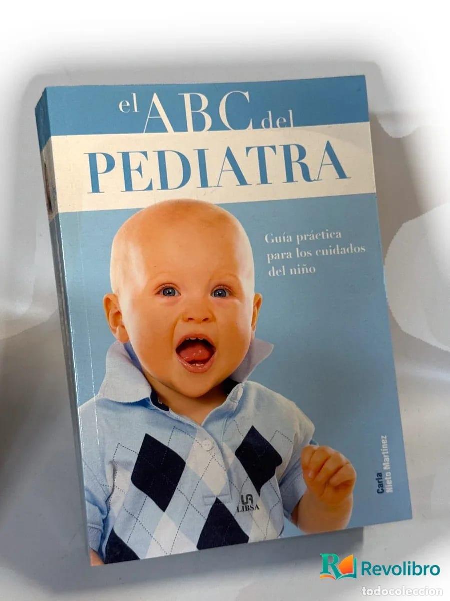 Libros de segunda mano: El ABC del pediatra - Carla Nieto Mart&iacute;nez