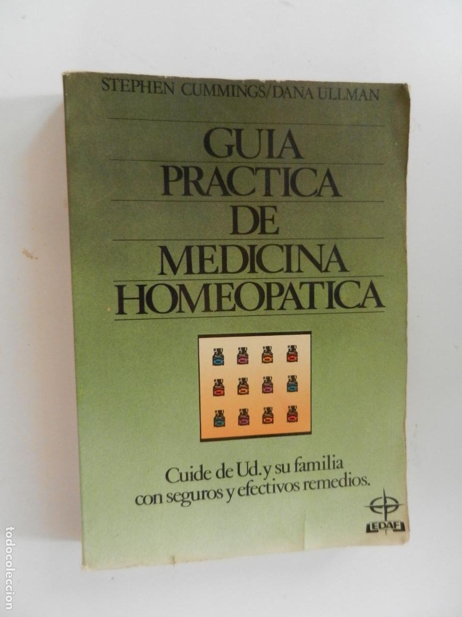 Libros de segunda mano: GUIA PR&Aacute;CTICA DE MEDICINA HOMEOP&Aacute;TICA - STPHENS CUMMINGS - DANA ULLMAN - EDAF 1991